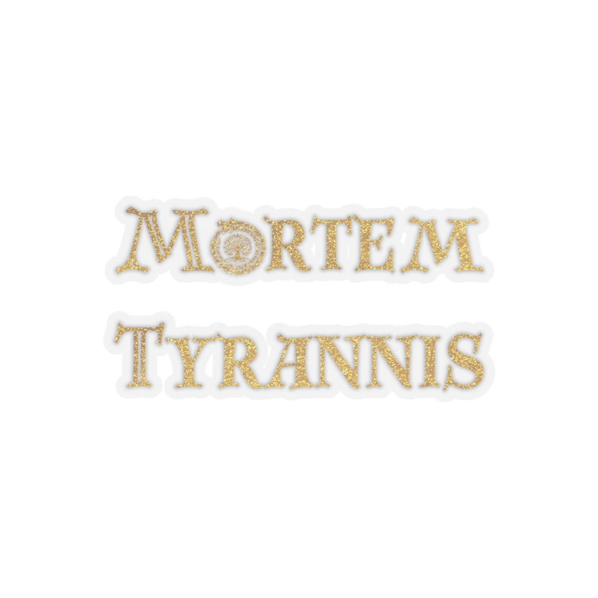 Mortem Tyrannis Gold Logo Sticker