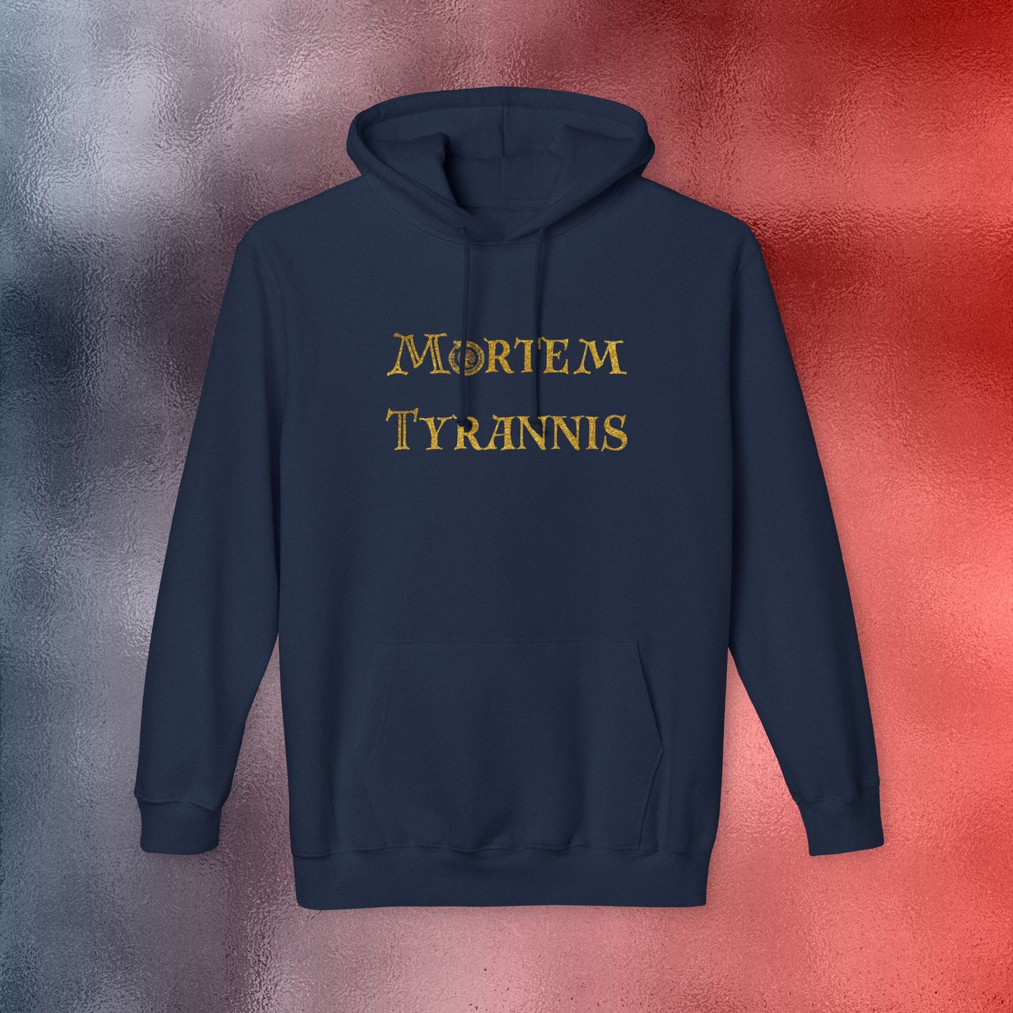 Mortem Tyrannis Hooded Sweatshirt - Made in the USA