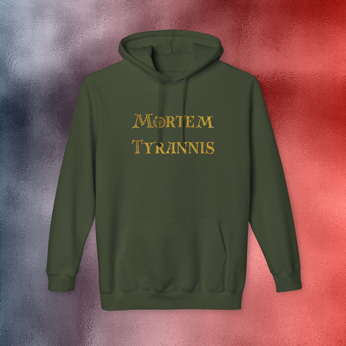 Mortem Tyrannis Hooded Sweatshirt - Made in the USA