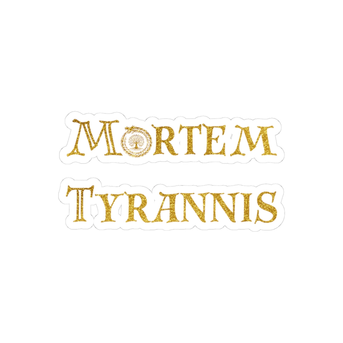 Mortem Tyrannis Gold Logo Sticker