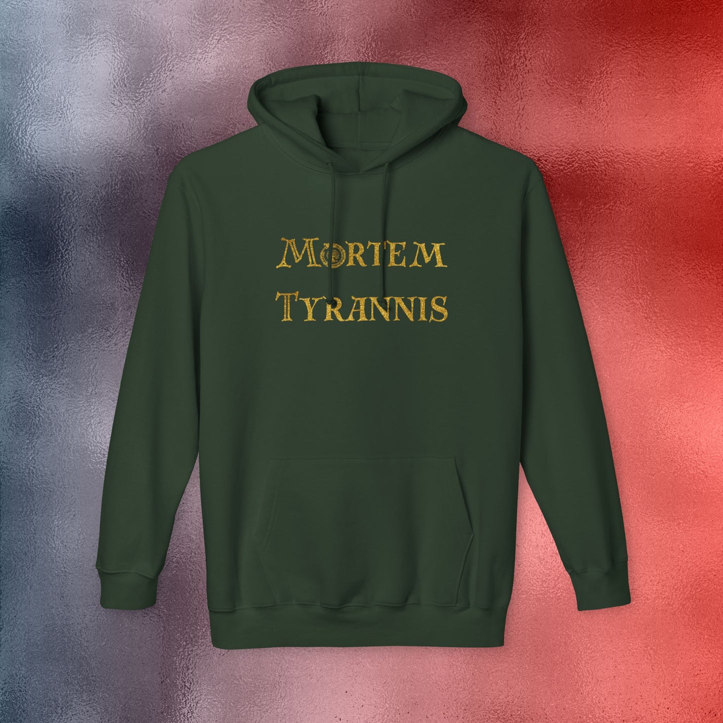 Mortem Tyrannis Hooded Sweatshirt - Made in the USA
