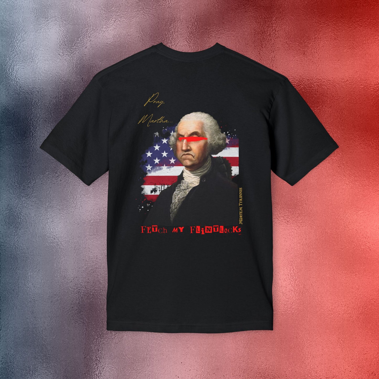 Fetch My Flintlocks Tee - Made in the USA