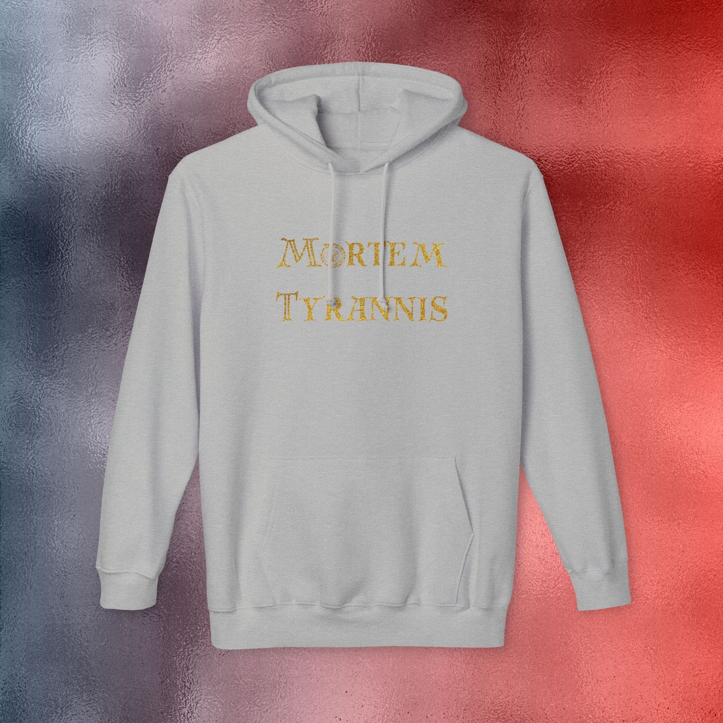 Mortem Tyrannis Hooded Sweatshirt - Made in the USA