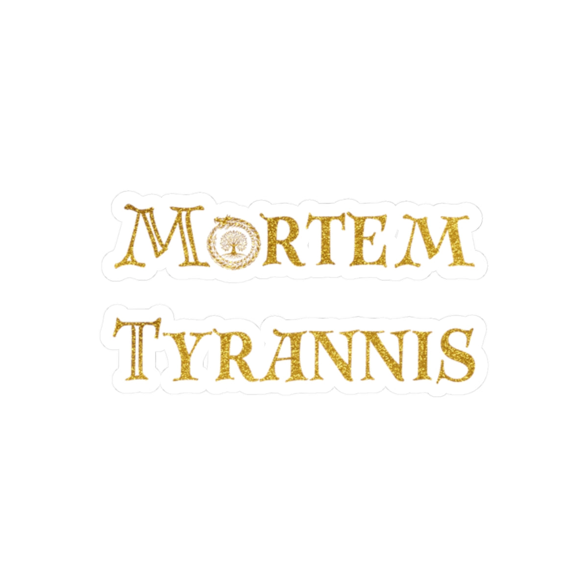 Mortem Tyrannis Gold Logo Sticker