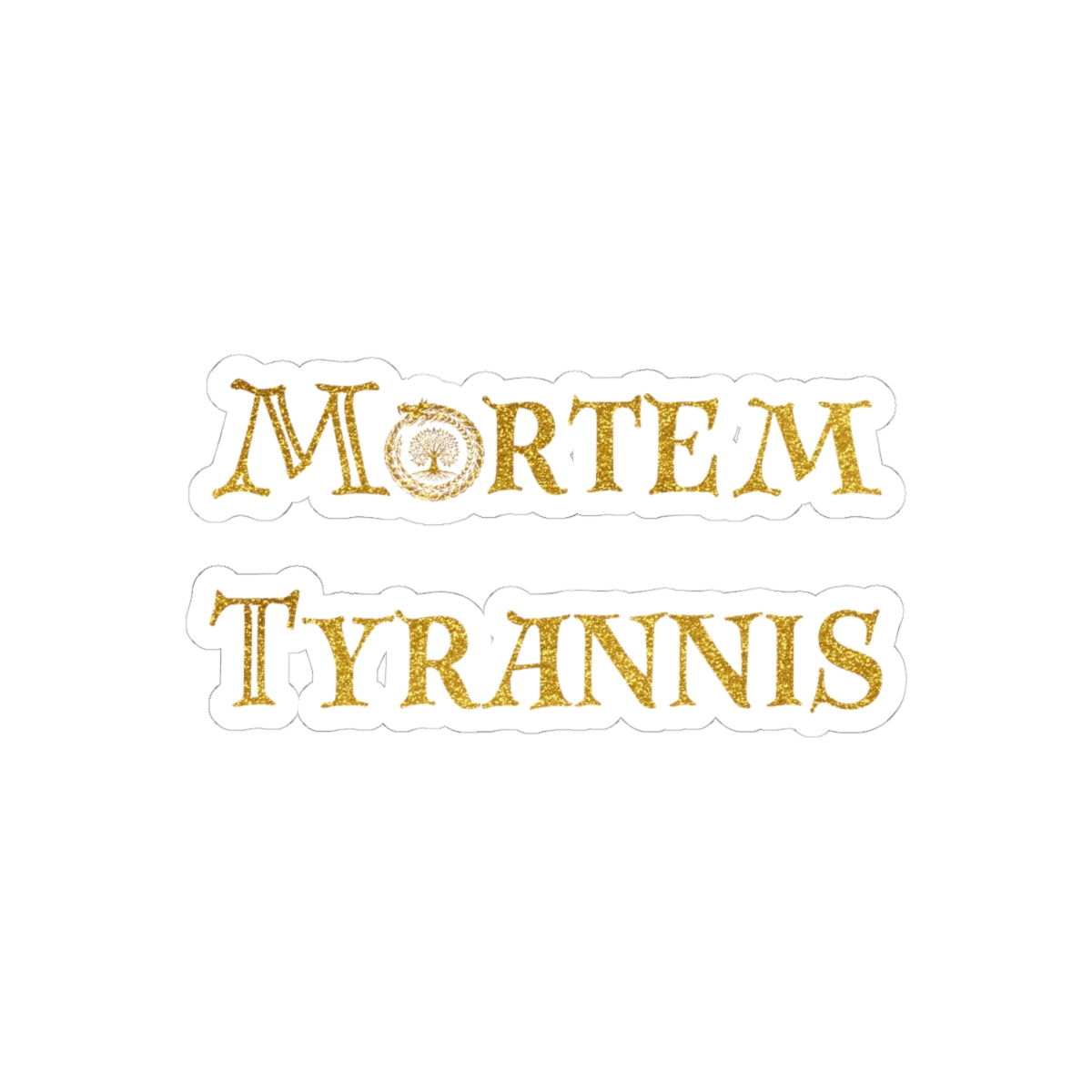 Mortem Tyrannis Gold Logo Sticker