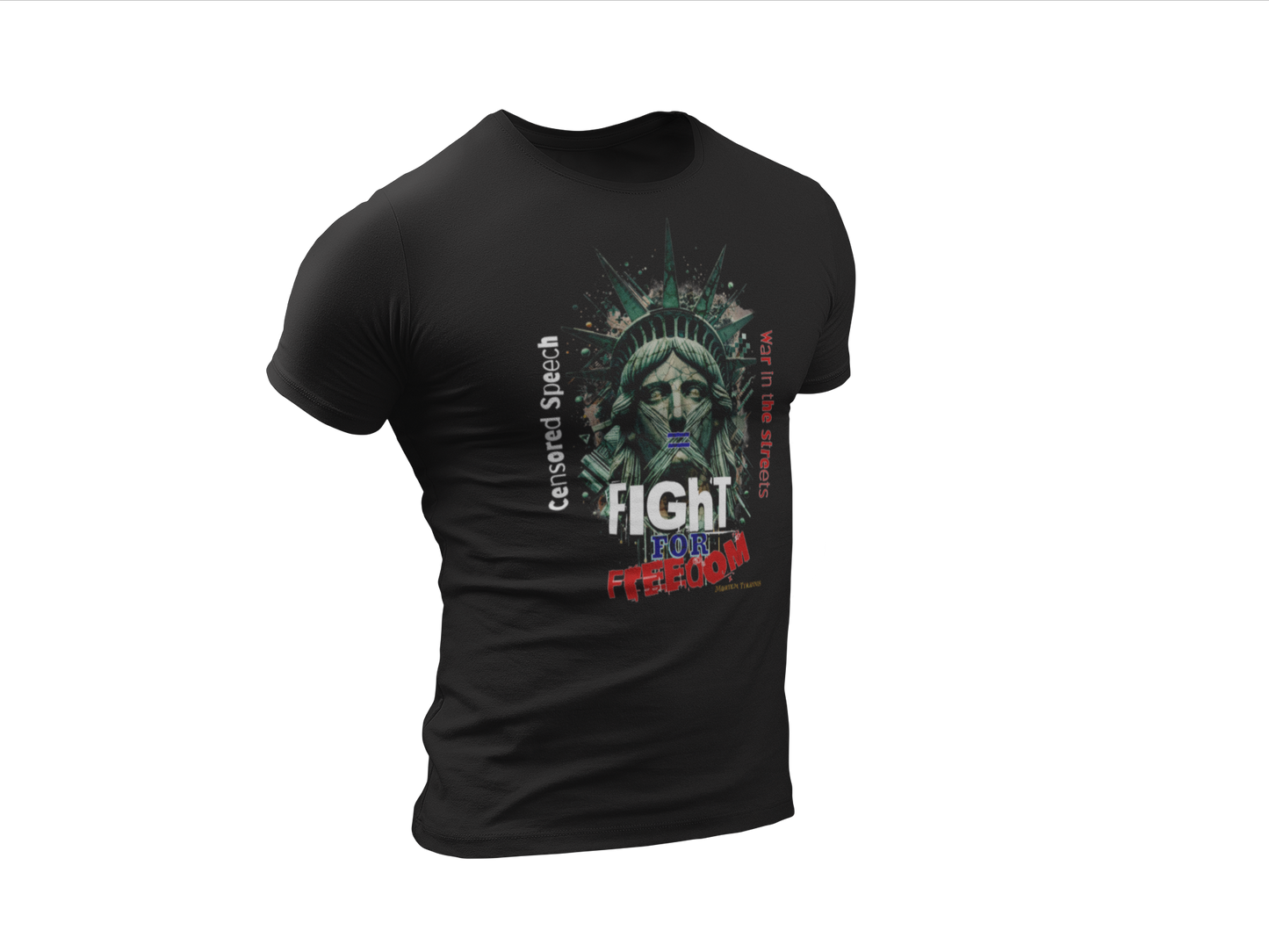 Fight for Freedom Tee