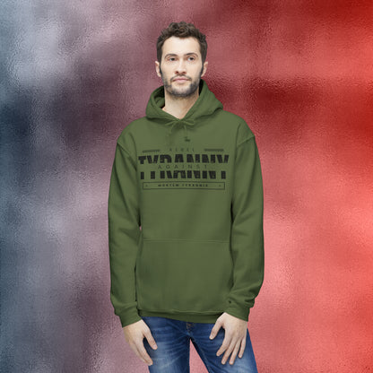 Rebel Against Tyranny Hoodie, Made in the USA
