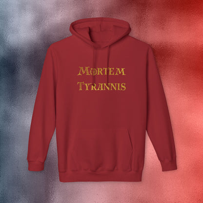 Mortem Tyrannis Hooded Sweatshirt - Made in the USA