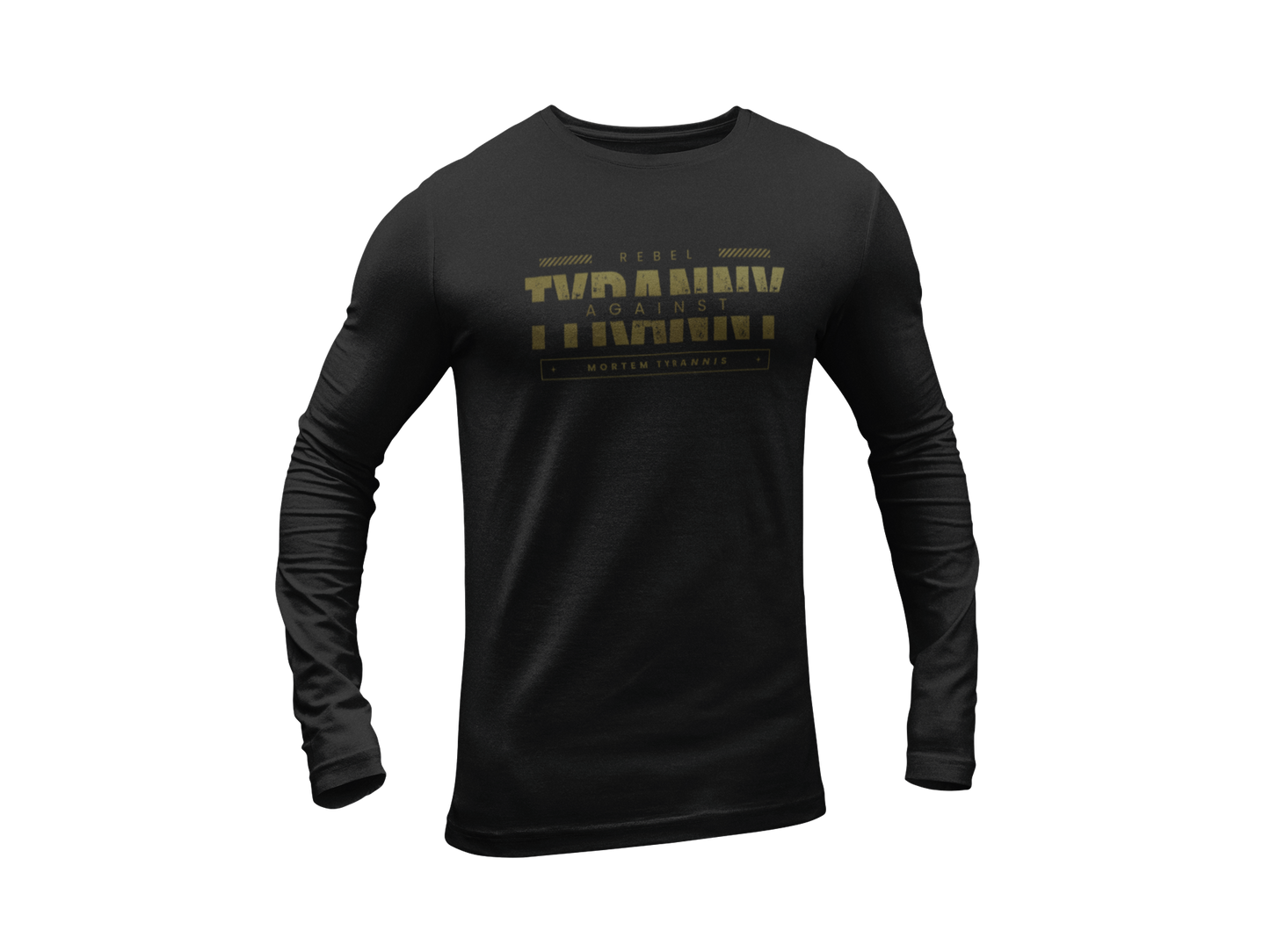 Rebel Against Tyranny Long Sleeve Tee