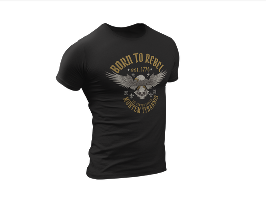 Born To Rebel Tee - Made in the USA