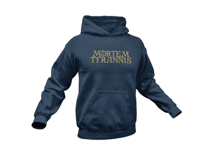 Mortem Tyrannis Hooded Sweatshirt
