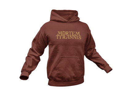 Mortem Tyrannis Hooded Sweatshirt