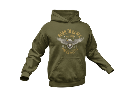 Born to Rebel Hoodie - Made in the USA
