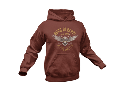 Born to Rebel Hoodie - Made in the USA